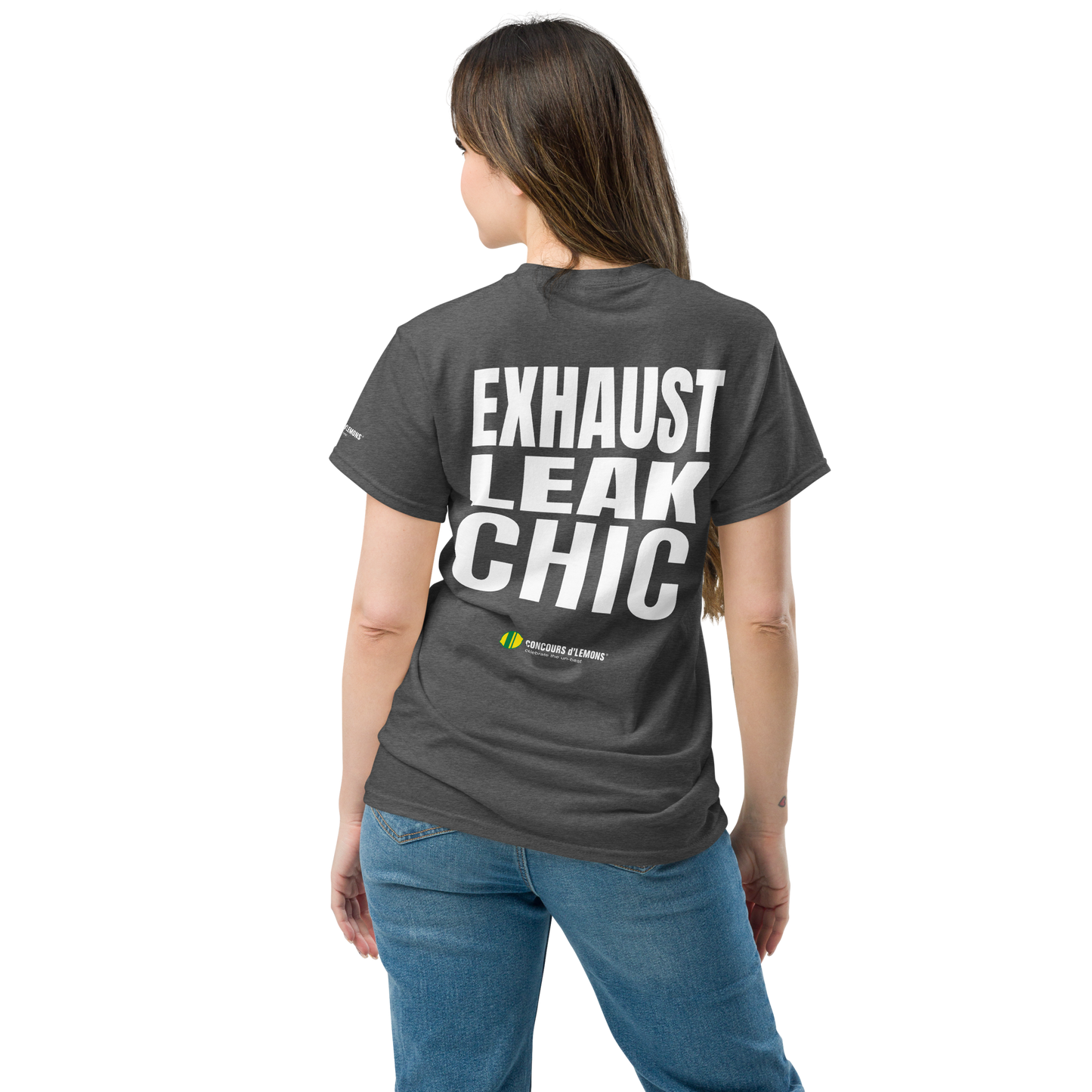 Exhaust Leak Chic - t-shirt